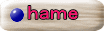 ｈａｍｅ 